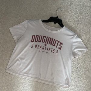 Doughnuts & Deadlifts Crop Top